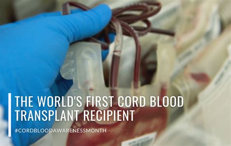 The World’s First Umbilical Cord Blood Transplant Recipient | MedCells ...