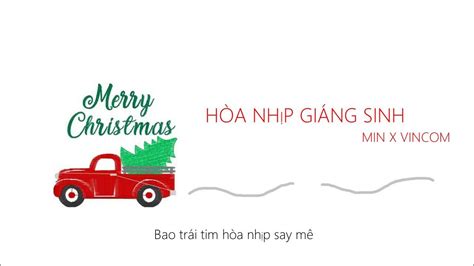 HÒA NHỊP GIÁNG SINH - MIN X VINCOM 🎄 (LYRICS) - YouTube