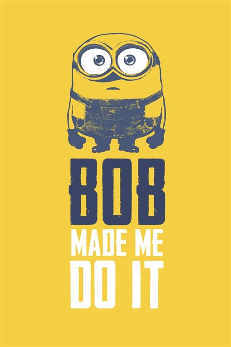 Bob The Minion Quotes. QuotesGram