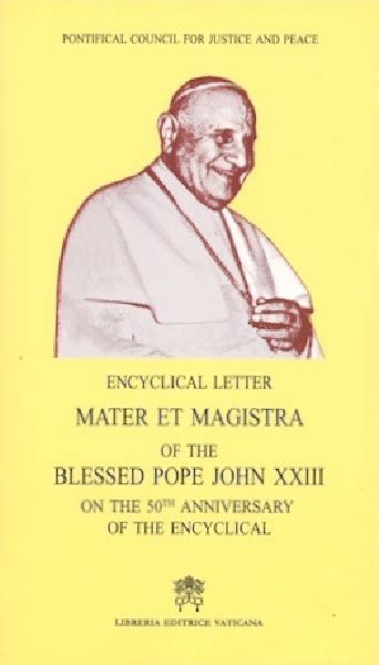 Mater et Magistra Encyclical letter of the Supreme Pontiff Blessed John ...