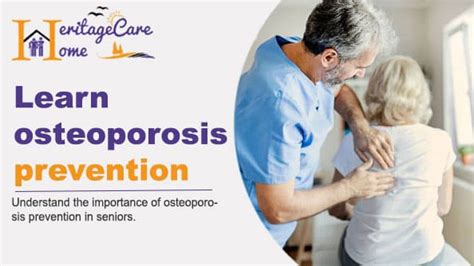 Heritage Care Home | Learn osteoporosis prevention