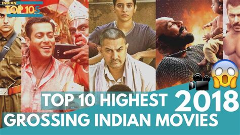 TOP 10 HIGHEST GROSSING INDIAN MOVIES - YouTube