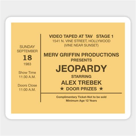 Jeopardy! Ticket - Trebek - Sticker | TeePublic