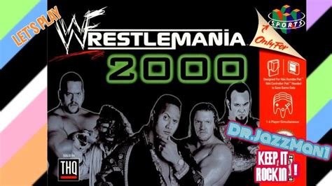 Lets Play WWF WrestleMania 2000 | Wwf wrestlemania 2000, Wrestlemania ...