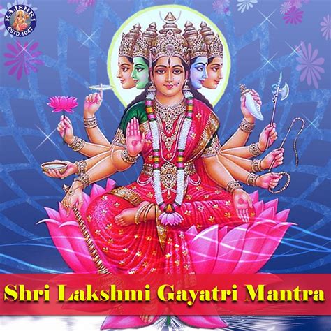 ‎Shri Lakshmi Gayatri Mantra - Single by Rajalakshmee Sanjay on Apple Music