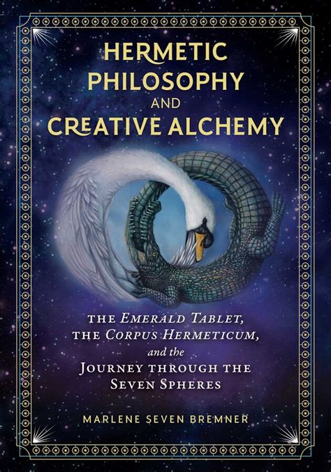 Hermetic Philosophy and Creative Alchemy | Book by Marlene Seven ...