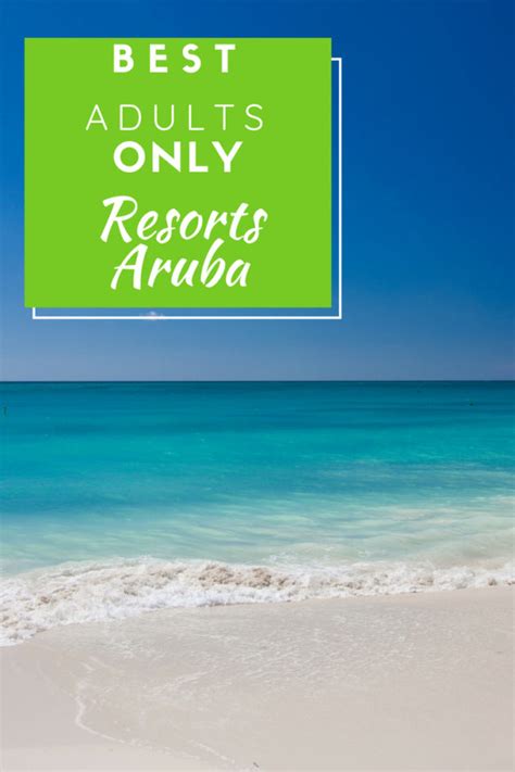 The Best Adults Only Resorts in Aruba