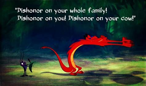 Dishonor on your whole family! Mulan | Disney funny, Disney quotes ...