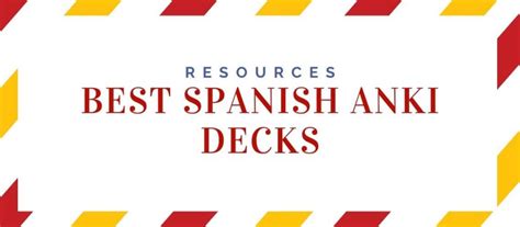 Best Spanish Anki Decks [2024] | Language Atlas