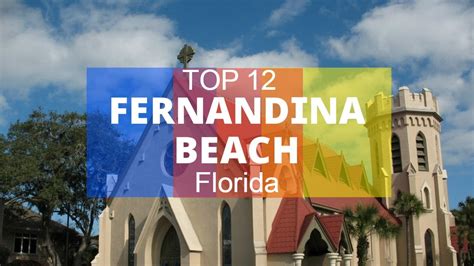 Top 12. Best Tourist Attractions in Fernandina Beach - Amelia Island ...