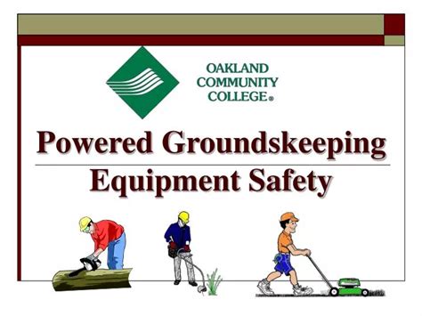 PPT - Powered Groundskeeping Equipment Safety PowerPoint Presentation, free download - ID:4812878