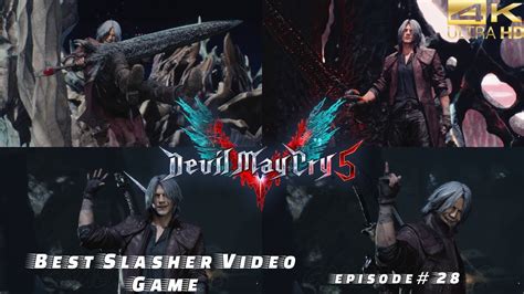 Devil May Cry 5 | PC Gameplay | Full Walkthrough | Dante is the Coolest ...