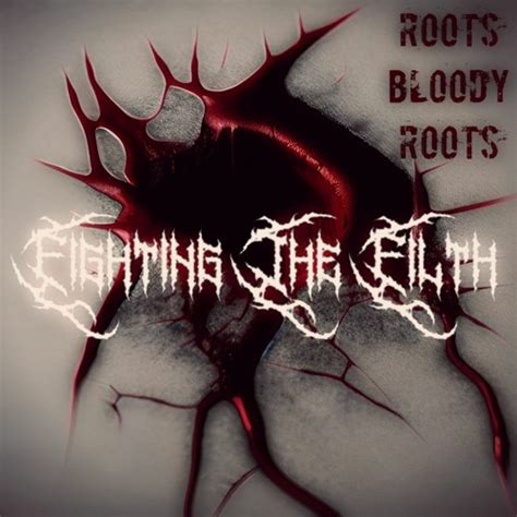 Stream Roots Bloody Roots (Sepultura Cover( by FIGHTING THE FILTH ...