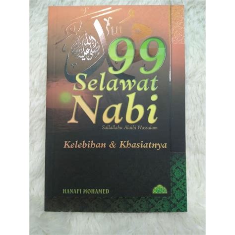 Buku 99 Selawat Nabi | Kelebihan & Khasiatnya.(RTJ/REF B1/08/L201) | Shopee Malaysia