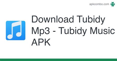 Tubidy Mp3 - Tubidy Music APK (Android App) - Free Download