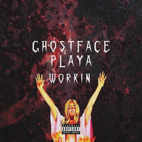 Workin' - Single by Ghostface Playa | Spotify