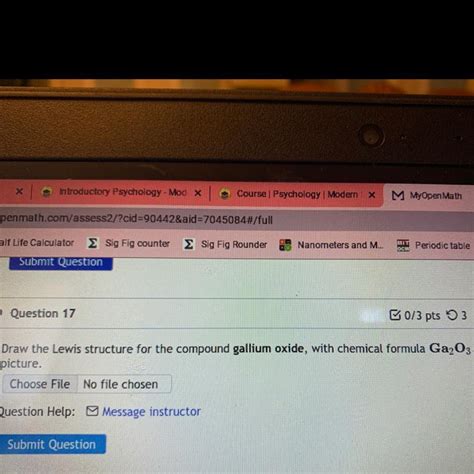 Draw the Lewis dot structure for the compound gallium oxide with the chemical formula Ga2O3 ...