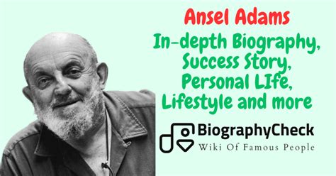 Ansel Adams Full Biography And Lifestyle