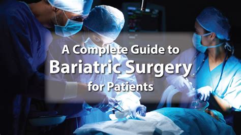 A Complete Guide to Bariatric Surgery for Patients