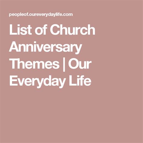 List of Church Anniversary Themes | Our Everyday Life | Celeste ...