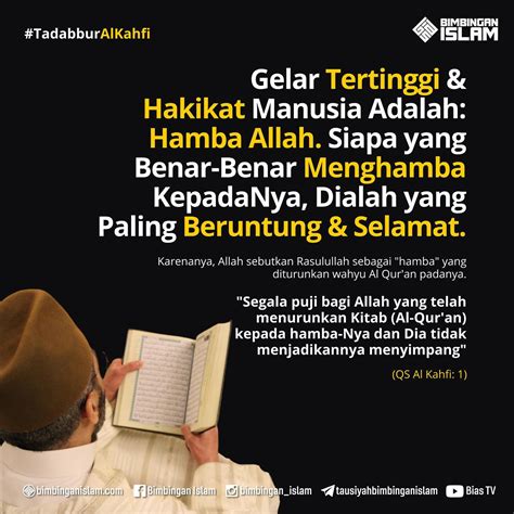 Poster Islami Gelar tertinggi hakikat manusia adalah hamba Allah Siapa yang benarbenar menghamba ...