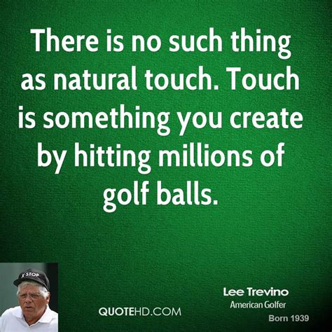 Lee Trevino Quotes. QuotesGram