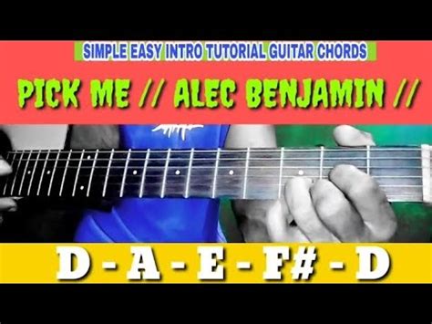 PICK ME // ALEC BENJAMIN // SIMPLE EASY INTRO TUTORIAL GUITAR CHORDS ...