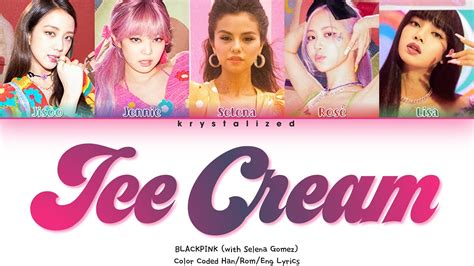 BlackPink & Selena Gomez - Ice Cream MP3 Download