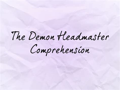 The Demon Headmaster Comprehension | Teaching Resources