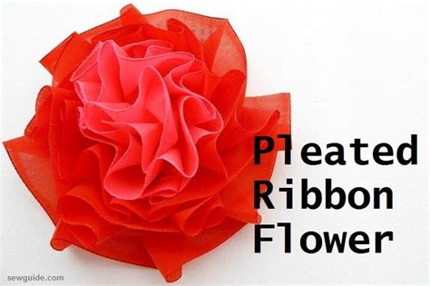 Ribbon Flowers (10 Easy DIY Tutorials) - SewGuide