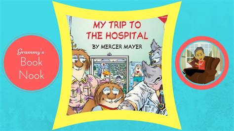 Little Critter: My Trip to the Hospital | Children's Books Read Aloud | Stories for Kids ...