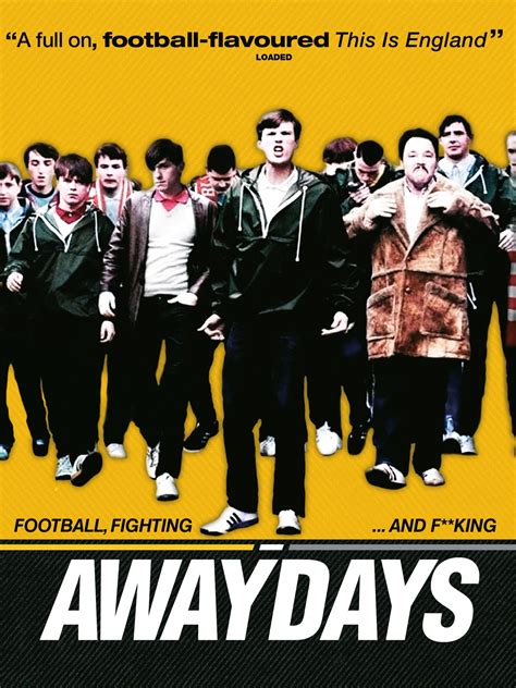 Awaydays - Movie Reviews