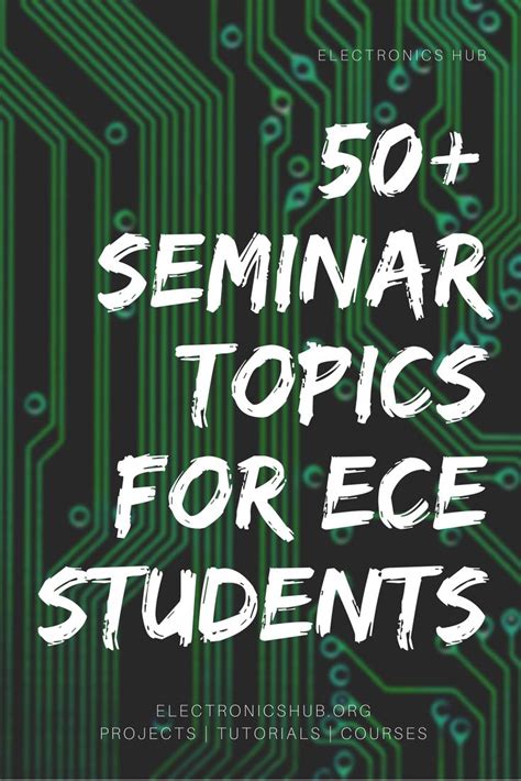 50+ Seminar Topics for ECE Students | Presentation topics, Seminar ...