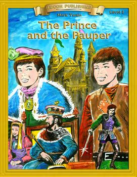 The Prince and the Pauper 10 chapters with Student Activities and ...