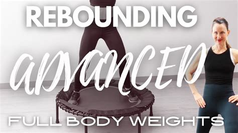 REBOUNDER Advanced WORKOUT ️ Tough Full Body Strength Training Routine ️ Leaps & Rebounds - YouTube