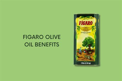 8 Amazing Benefits Of Figaro Olive Oil You Didn't Know