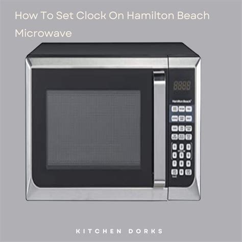 How To Set Clock On Hamilton Beach Microwave? - Manual