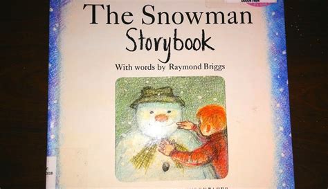 The Snowman Story Book