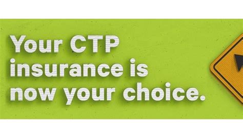 Why Your CTP is Now Your Choice | CTP Insurance Regulator