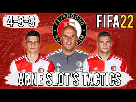 Recreate Arne Slot's Feyenoord 4-3-3 Tactics in FIFA 22 | Custom ...