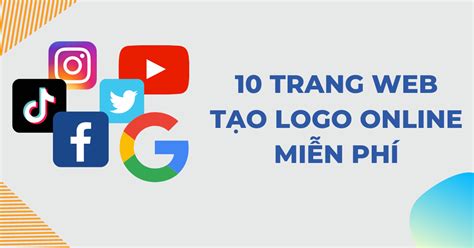 Tạo Logo Miễn Phí online logos Cho Doanh Nghiệp và Cá Nhân