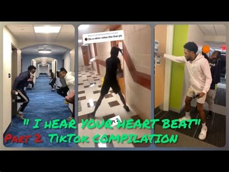 I Hear Your Heart Beat (Door Challenge) [Part 2] TikTok Compilation ...