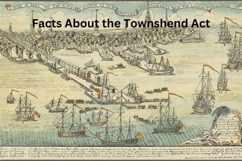 10 Facts About the Townshend Act - Have Fun With History