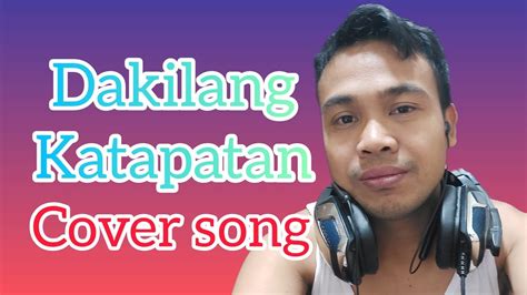 DAKILANG KATAPATAN//// COVER SONG CHRISTIAN MUSIC - YouTube