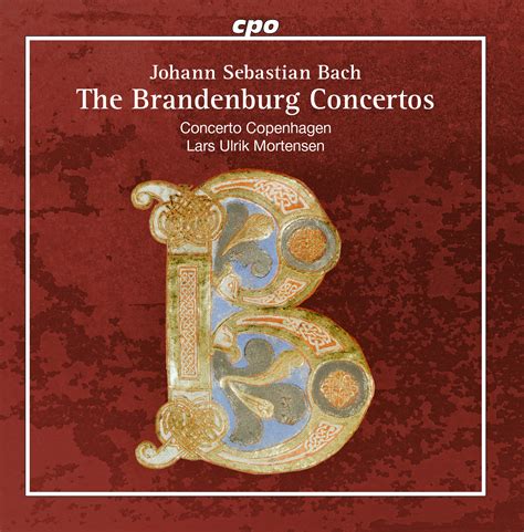 Bach: The Brandenburg Concertos Classical CPO