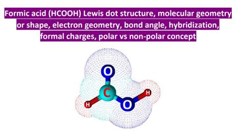 HCOOH Lewis structure, molecular geometry, hybridization, bond angle