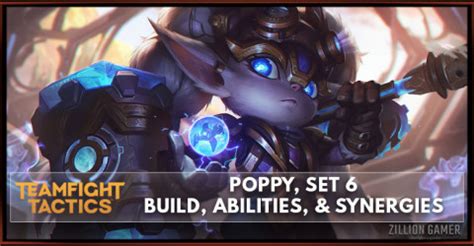 Poppy TFT Set 6 Build, Abilities, & Synergies - zilliongamer