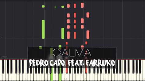 Pedro Capó - Calma Feat. Farruko | Piano Tutorial + Sheet Music Chords - Chordify