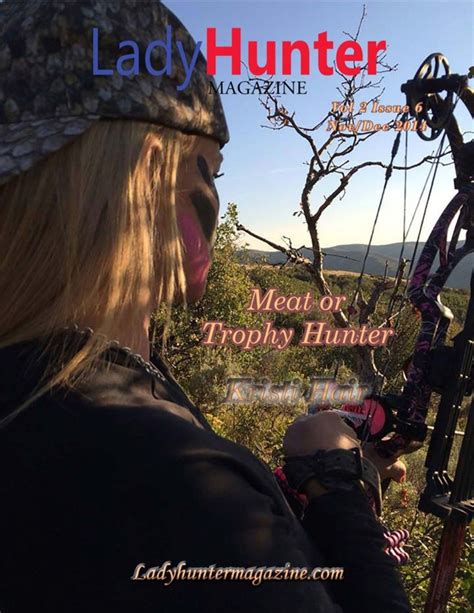 Get digital access to Lady Hunter Magazine Magazine | Magzter.com