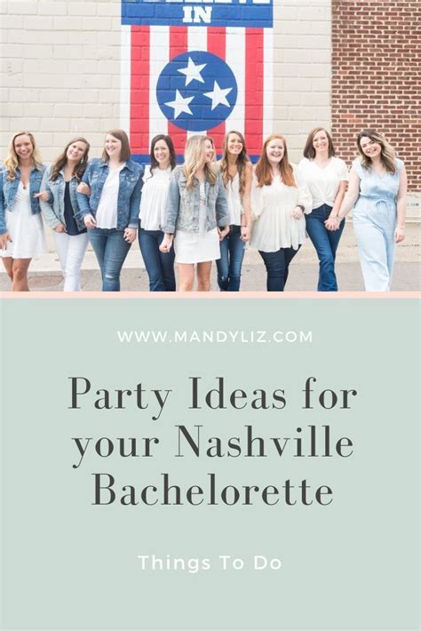 5 Unique Nashville Bachelorette Party Ideas - mandyliz.com | Nashville bachelorette party ...